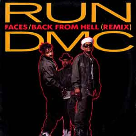 Run DMC - Faces / back from hell remix feat. Chuck D & Ice Cube