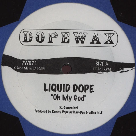Liquid Dope (Kenny Dope) - Oh my god