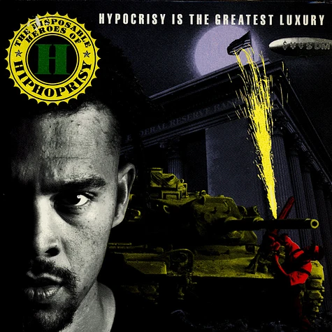 The Disposable Heroes Of Hiphoprisy - Hypocrisy Is The Greatest Luxury