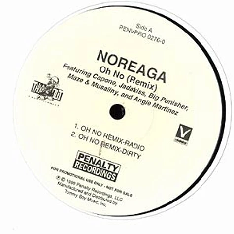 Noreaga - Oh no remix feat. Capone, Jadakiss, Big Pun ...