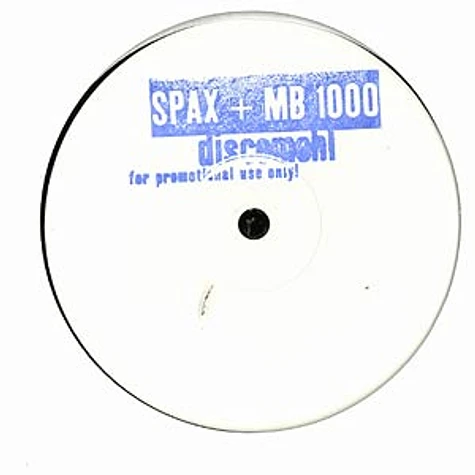 Spax Und MB 1000 - Discomehl