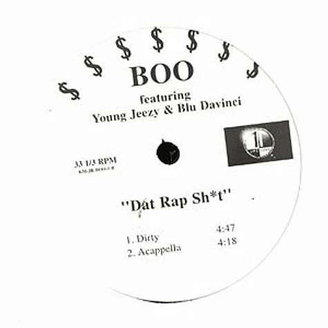 Boo - Dat rap shit feat. Young Jeezy & Blu Davinci