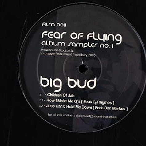 Big Bud - Fear of flying album sampler