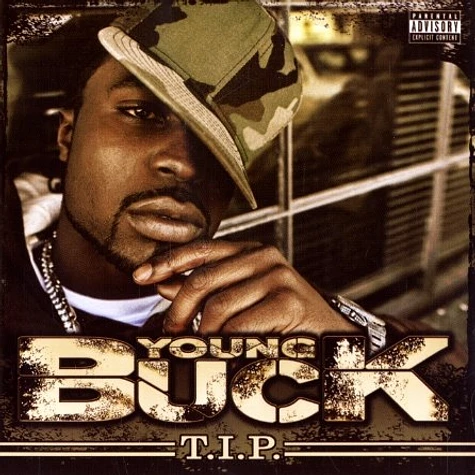 Young Buck - T.i.p.