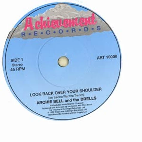 Archie Bell & The Drells - Look back over your shoulder