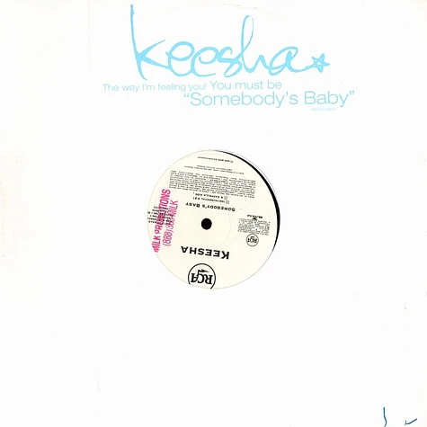 Keesha - Somebody's baby