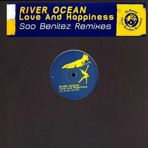 River Ocean - Love and happiness Sao Benitez remixes