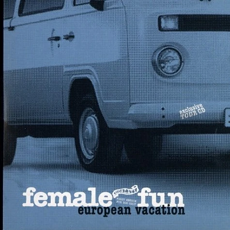 HHV presents: Female Fun Records - European vacation tour cd