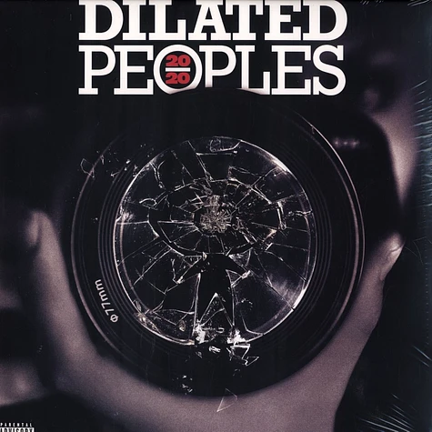 Dilated Peoples - 20/20