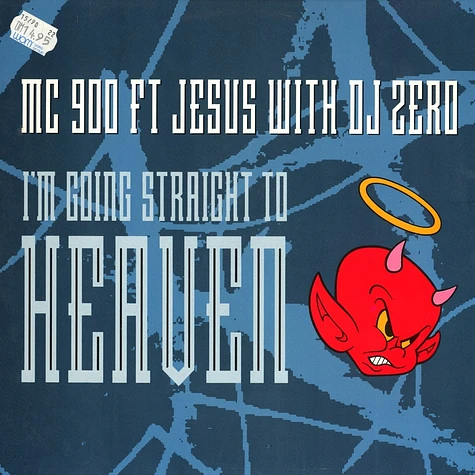MC 900 Ft Jesus with DJ Zero - I'm going straight to heaven