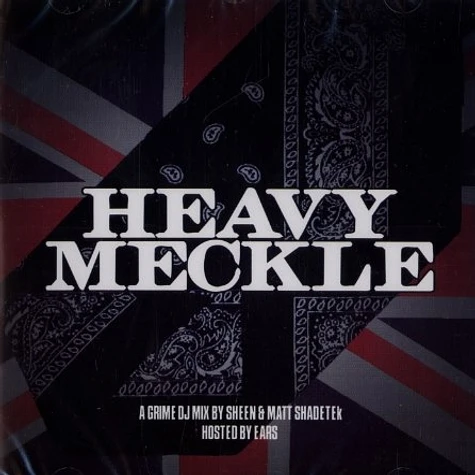 Sheen & Matt Shadetek - Heavy meckle
