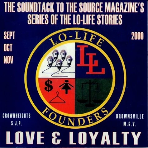 Lo-Life Founders - Love & loyalty - the soundtrack