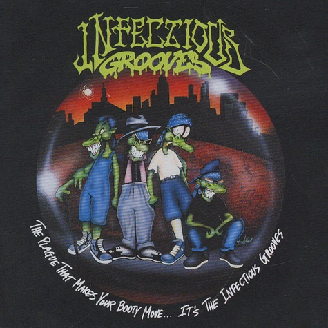 Infectious Grooves - The plague that makes your body move