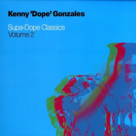 Kenny Dope - Supa dope classics volume 2