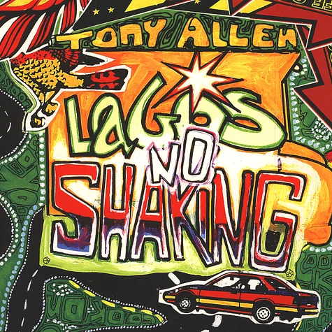 Tony Allen - Lagos No Shaking