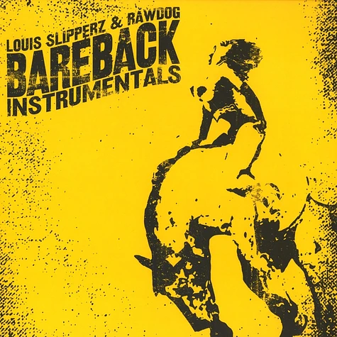 Louis Slipperz & Rawdog - Bareback instrumentals