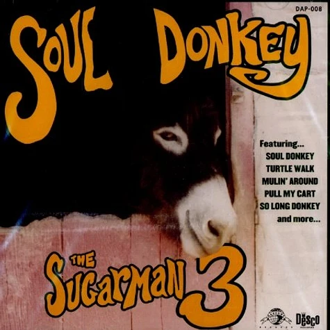 Sugarman 3 & Co. - Soul donkey