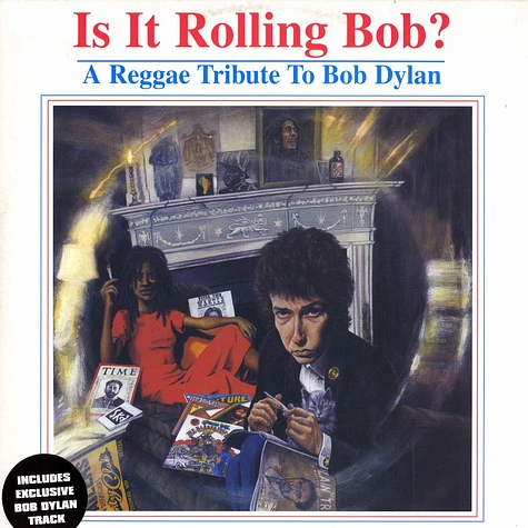 Bob Dylan - Is it rolling Bob ? - a reggae tribute to Bob Dylan
