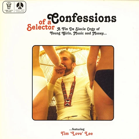 Tim Love Lee - Confessions of a selector