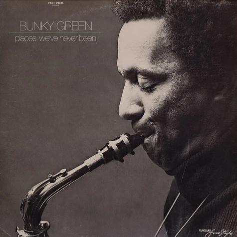Bunky Green - Places we've never been