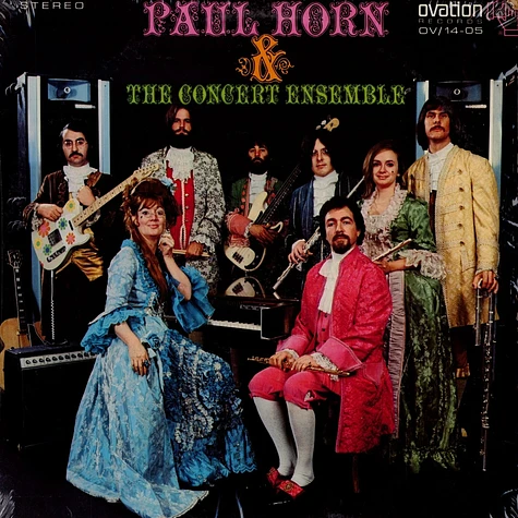 Paul Horn And The Concert Ensemble - Paul Horn And The Concert Ensemble
