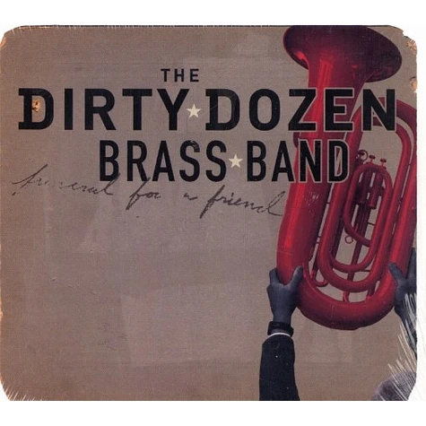 The Dirty Dozen Brass Band - Funeral for a friend