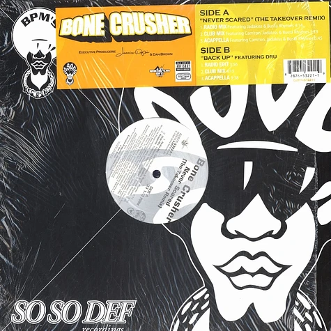 Bone Crusher - Never Scared (The Takeover Remix) / Back Up