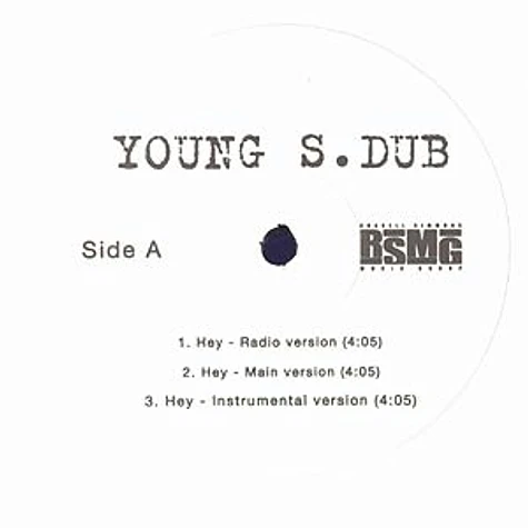 Young S. Dub - Hey