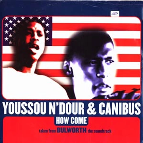 Youssou N'Dour & Canibus - How come