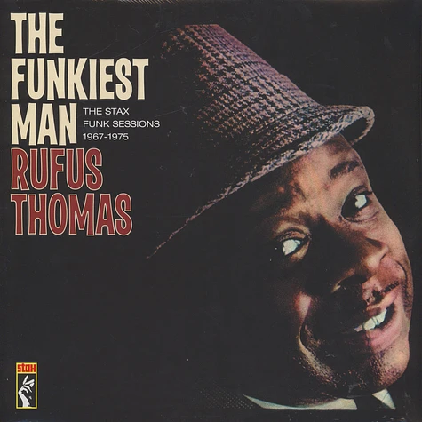 Rufus Thomas - The funkiest man - the Stax funk sessions 1967-1975