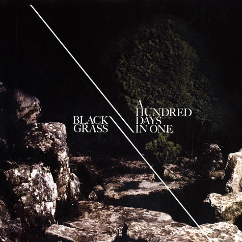 Black Grass - A hundred days in one