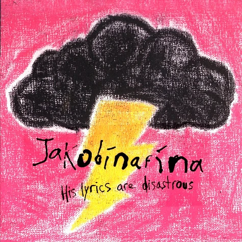 Jakobinafina - His lyrics are disastrous