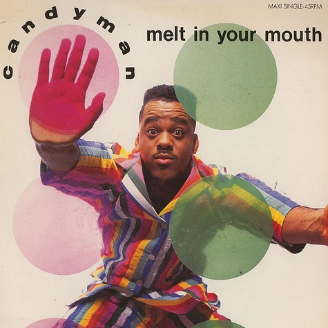 Candyman - Melt in your mouth