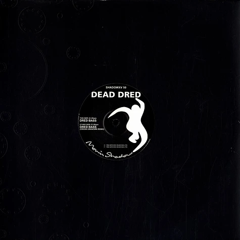 Dead Dred - Dred bass