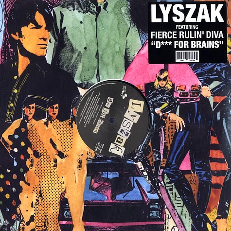 Lyszak - D*** for brains feat. Fierce Rulin Diva
