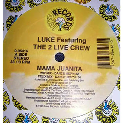 Luke featuring The 2 Live Crew - Mama Juanita