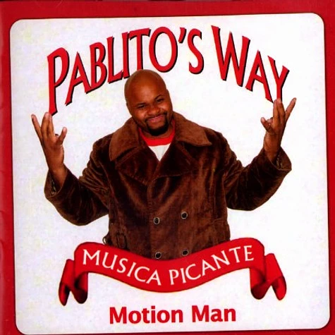 Motion Man - Pablito's way - musica picante