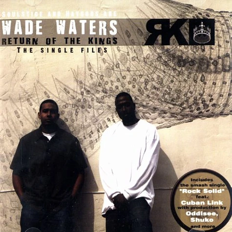 Wade Waters (Soulstice & Haysoos) - Return of the kings