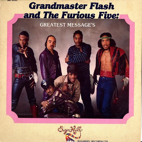 Grandmaster Flash and The Furious Five - Greatest messages