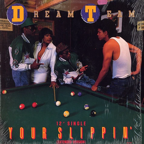 Dream Team - Your slippin