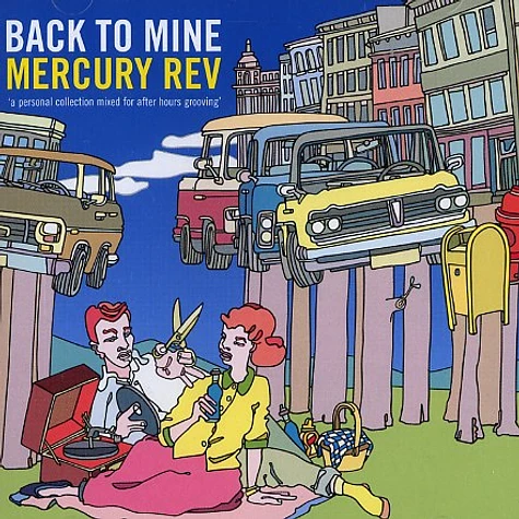 Mercury Rev - Back to mine