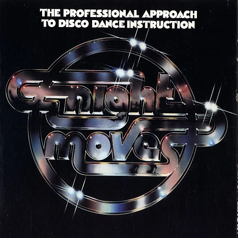 Night Moves - The professional approach to disco dance instructions