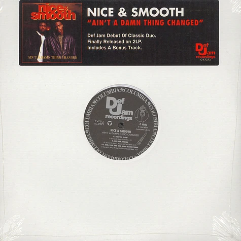 Nice & Smooth - Ain't A Damn Thing Changed