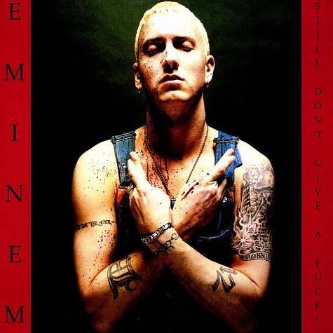 Eminem - Still don't give a fuck