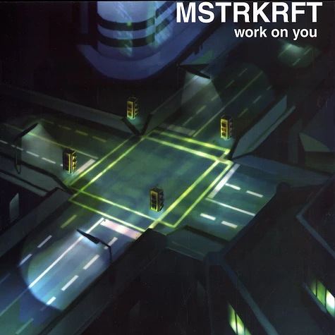 Mstrkrft - Work on you