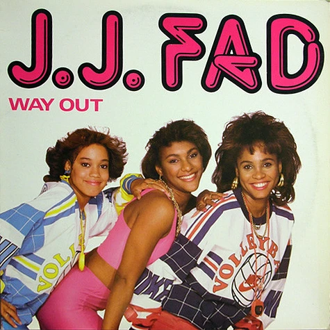 J.J. Fad - Way Out