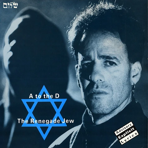 A To The D - The renegade jew EP