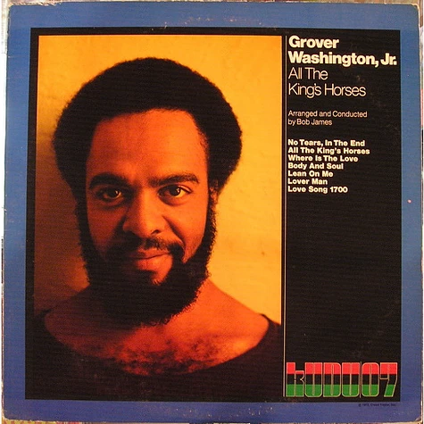 Grover Washington, Jr. - All The King's Horses