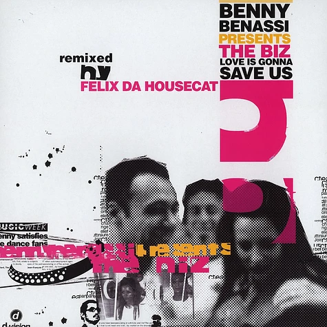 Benny Benassi presents The Biz - Love is gonna save us
