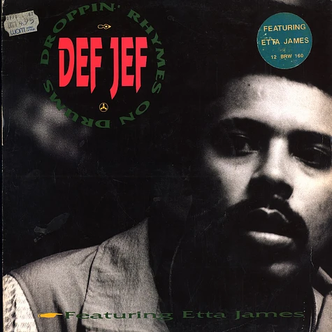 Def Jef - Droppin rhymes on drums feat. Etta James